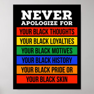 Entschuldigen Sie sich nie für Ihre Blackness - Sc Poster