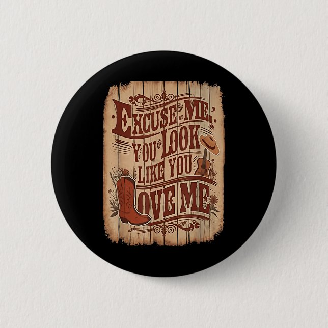 Entschuldigen Sie, Sie sehen aus, als hätten Sie m Button (Vorderseite)