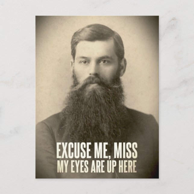 Entschuldigen Sie, vermissen! Meine Augen sind hie Postkarte (Vorderseite)