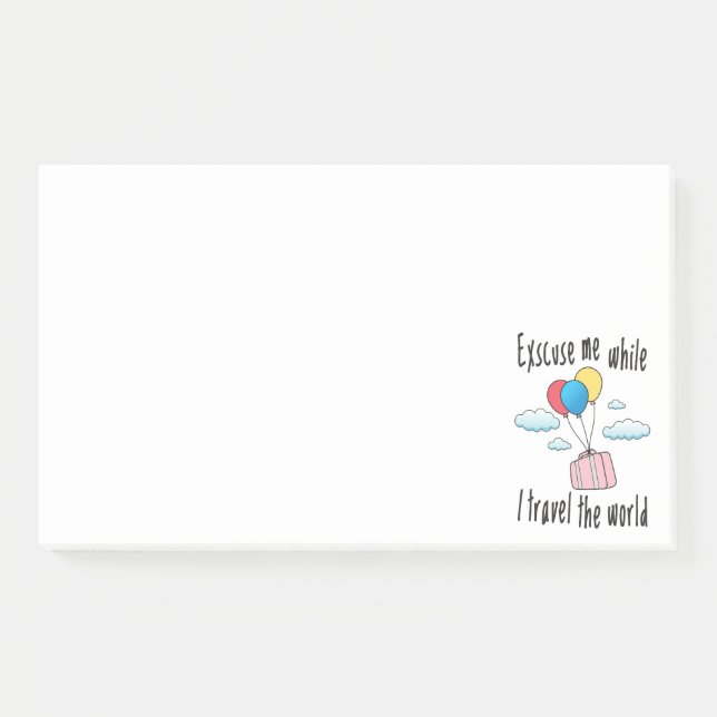 Entschuldigen Sie, während ich die Welt bereise Post-it Klebezettel (Vorderseite)