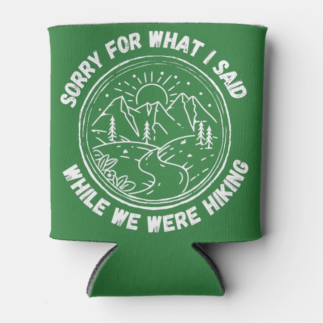 Entschuldigen Sie, was ich während des Wanderns ge Dosenkühler (Vorderseite)