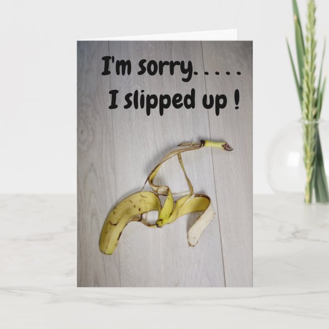 Entschuldigung... Bananenschale Karte (Vorderseite)