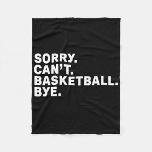Entschuldigung. Basketball. Tschüss. Grafik Fleecedecke