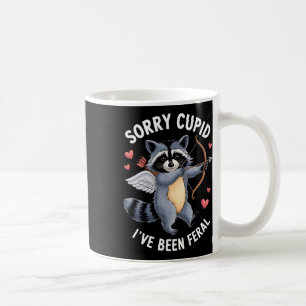 Entschuldigung Cupid, ich bin wildes Valentinstag- Kaffeetasse
