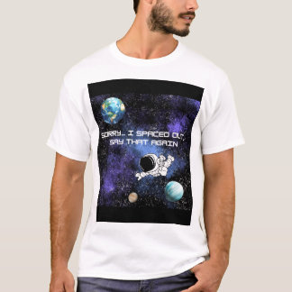 Entschuldigung, dass ich ausgetreten bin T-Shirt