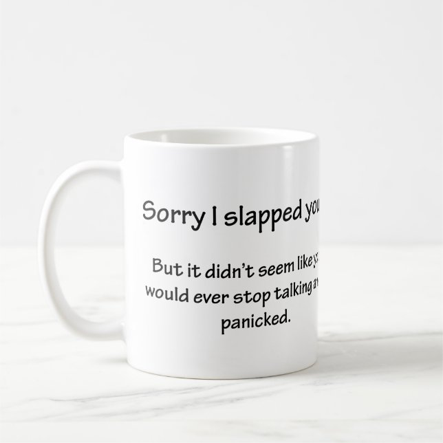 Entschuldigung, dass ich dich geschlagen habe... tasse (Links)