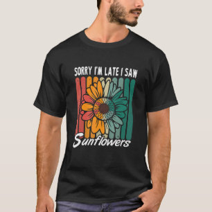 Entschuldigung, dass ich mich verspätet habe. Ich T-Shirt