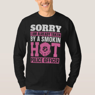 Entschuldigung, die bereits von einer Smokin Hot P T-Shirt