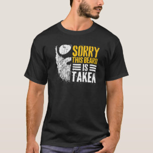 Entschuldigung, dieser Bart ist besetzt Lustiger V T-Shirt