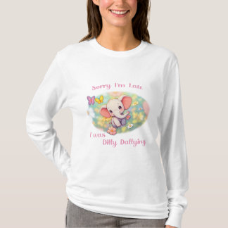 Entschuldigung für die Verspätung T-Shirt