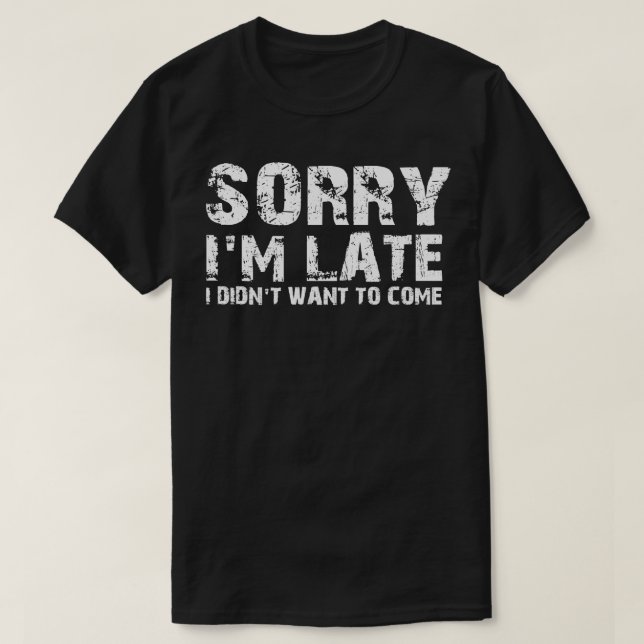 Entschuldigung für Ende 2 T-Shirt (Design vorne)