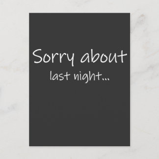 Entschuldigung für gestern Abend Dark Men's Tee Postkarte