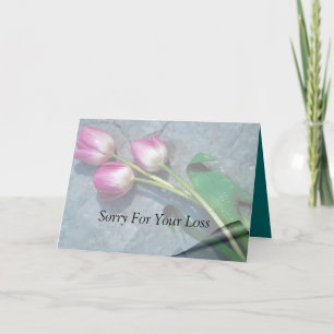Entschuldigung für Ihren Verlust an rosa Tulips Karte