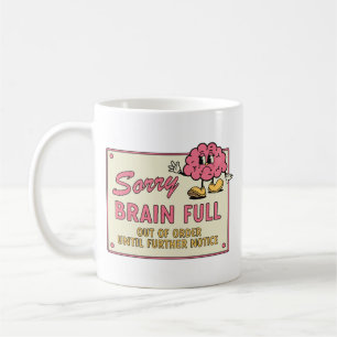 Entschuldigung Gehirn Vollständig Außer Betrieb Bi Kaffeetasse