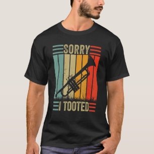 Entschuldigung, ich furzte Marching Trompete Retro T-Shirt
