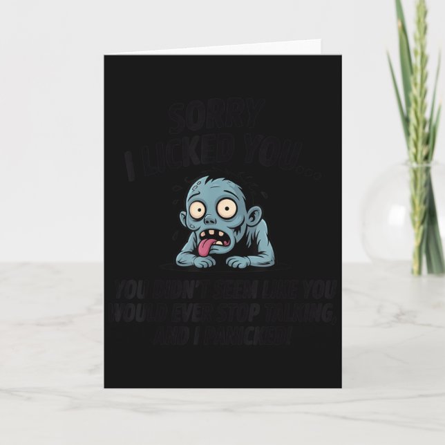 Entschuldigung, ich habe dich abgeleckt. Du schien Karte (Vorderseite)