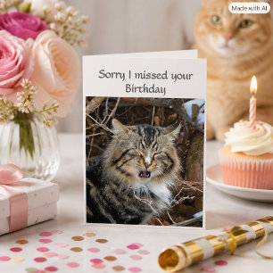 Entschuldigung, ich habe Ihren Geburtstag verpasst Karte