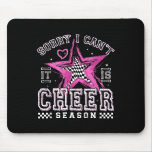 Entschuldigung, ich kann nicht, es ist Cheerleader Mousepad