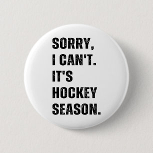 Entschuldigung, ich kann nicht, es ist Hockeysaiso Button