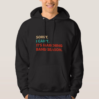 Entschuldigung. Ich kann nicht. Es ist Marschband- Hoodie