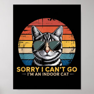 Entschuldigung, ich kann nicht gehen – ich bin ein poster