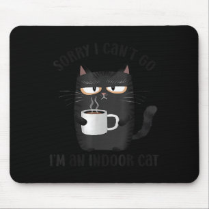 Entschuldigung, ich kann nicht gehen, ich bin eine mousepad