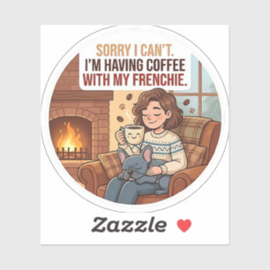Entschuldigung, ich kann nicht, ich trinke Kaffee  Aufkleber