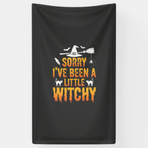 Entschuldigung, ich war ein bisschen hext Hallowee Banner