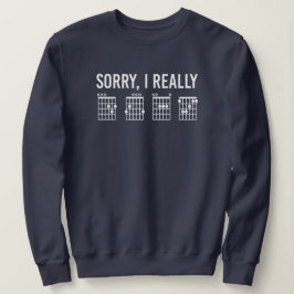 Entschuldigung, ich wirklich DGAF Gitarrenakkorde  Sweatshirt