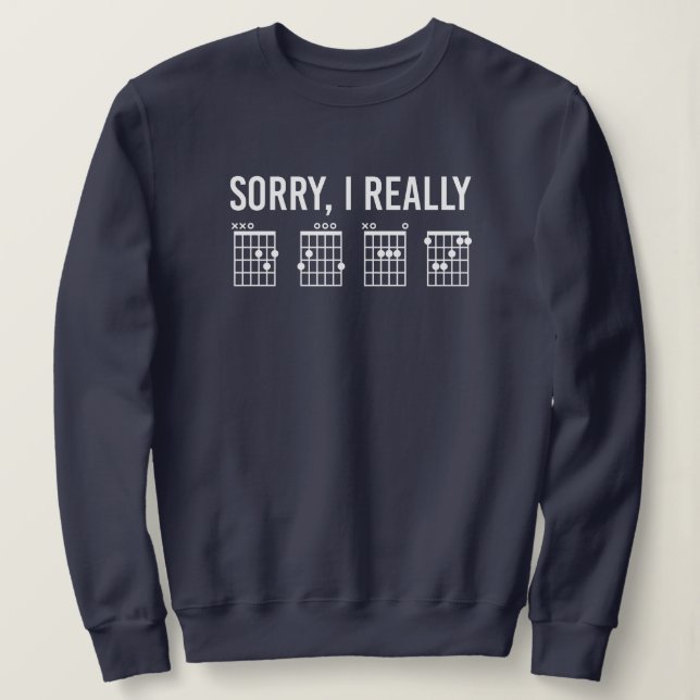 Entschuldigung, ich wirklich DGAF Gitarrenakkorde  Sweatshirt (Design vorne)