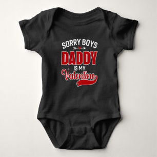 Entschuldigung Jungs Daddy ist mein Valentinstag Baby Strampler