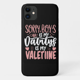 Entschuldigung Jungs Daddy ist mein Valentinstag Case-Mate iPhone Hülle