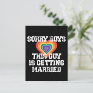 Entschuldigung Jungs dieser Typ heiratet Schwul  Postkarte