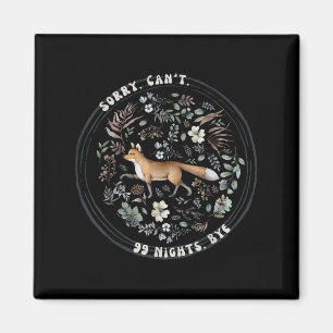 Entschuldigung kann 99 Nächte Tschüss, ein Fuchs i Magnet