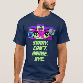 Entschuldigung Kann Anime Tschüss Introvertierter T-Shirt
