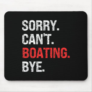 Entschuldigung, kann nicht Boating Tschüss Retro-B Mousepad