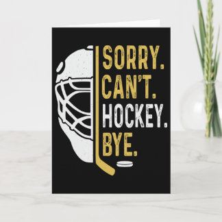 Entschuldigung, kann nicht Hockey Tschüss Vintage Karte