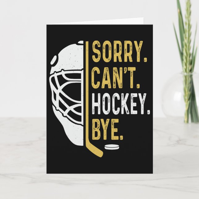 Entschuldigung, kann nicht Hockey Tschüss Vintage  Karte (Vorderseite)