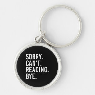 Entschuldigung, kann nicht lesen, Tschüss lustige  Schlüsselanhänger