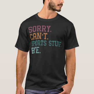 Entschuldigung Kann Sportartikel Tschüss T-Shirt