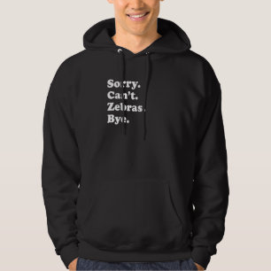 Entschuldigung Kann Zebras Auf Wiedersehen Zeb Hoodie