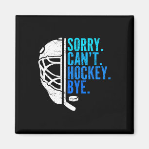 Entschuldigung, kein Hockey, Tschüss Eishockey für Magnet