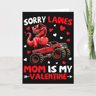 Entschuldigung Ladys Mama ist mein Valentins-Dinos Karte