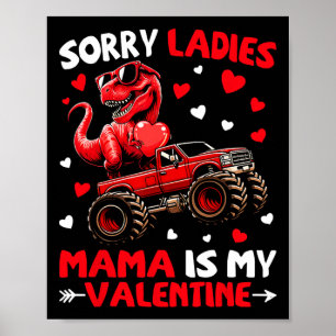 Entschuldigung Ladys Mama ist mein Valentins-Dinos Poster