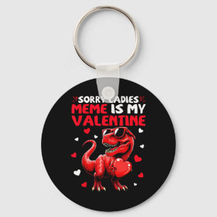 Entschuldigung Ladys Meme ist mein Valentins-Dinos Schlüsselanhänger