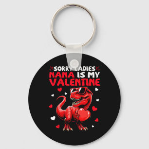 Entschuldigung Ladys Nana ist mein Valentins-Dinos Schlüsselanhänger