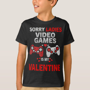 Entschuldigung Ladys Videospiele Sind Mein Valenti T-Shirt