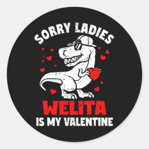 Entschuldigung Ladys Welita ist mein Valentins-Din Runder Aufkleber
