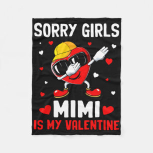 Entschuldigung Mädchen Mimi ist mein Valentinstag  Fleecedecke