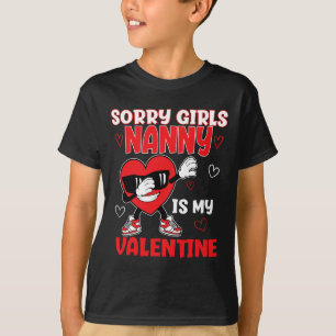 Entschuldigung Mädchen Nanny ist mein Valentin Kle T-Shirt